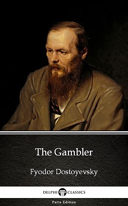 E-Book (epub) Gambler by Fyodor Dostoyevsky von Fyodor Dostoyevsky