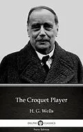 E-Book (epub) Croquet Player by H. G. Wells (Illustrated) von H. G. Wells