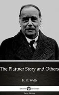 E-Book (epub) Plattner Story and Others by H. G. Wells (Illustrated) von H. G. Wells