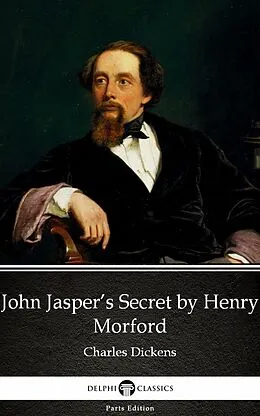E-Book (epub) John Jasper's Secret by Henry Morford (Illustrated) von Henry Morford