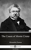 E-Book (epub) Count of Monte Cristo by Alexandre Dumas (Illustrated) von Alexandre Dumas