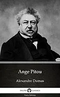 E-Book (epub) Ange Pitou by Alexandre Dumas (Illustrated) von Alexandre Dumas