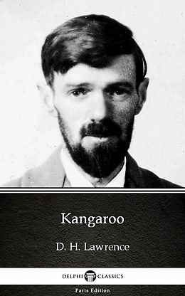 E-Book (epub) Kangaroo by D. H. Lawrence (Illustrated) von D. H. Lawrence