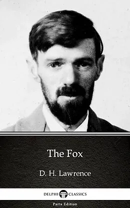 E-Book (epub) Fox by D. H. Lawrence (Illustrated) von D. H. Lawrence