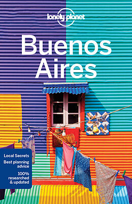 Couverture cartonnée Lonely Planet Buenos Aires de Lonely Planet, Albiston Isabel