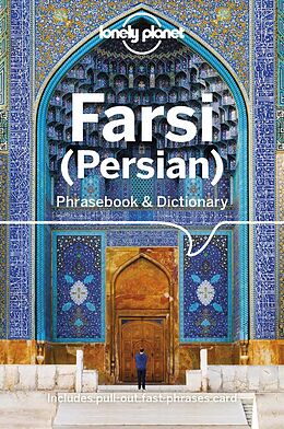 Broché Farsi, persian : phrasebook & dictionary de Lonely Planet