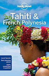 Couverture cartonnée Lonely Planet Tahiti & French Polynesia de Celeste Brash, Jean-Bernard Carillet