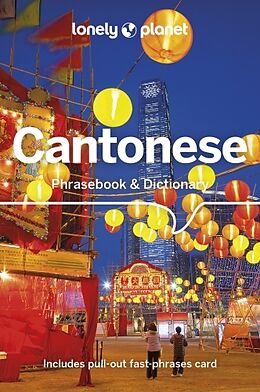 Broché Cantonese : phrasebook & dictionary de Lonely Planet, Cheung Chiu-yee, Li Tao