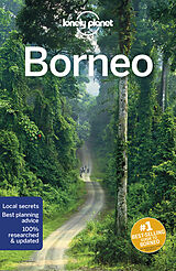 Broché Borneo : malaysian Borneo, indonesian Kalimatan, Brunei Darussalam de Lonely Planet, Harding Paul, Atkinson Brett