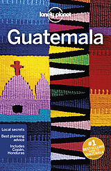 Kartonierter Einband Lonely Planet Guatemala von Paul Clammer, Ray Bartlett, Celeste Brash