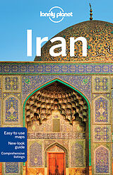 Couverture cartonnée Lonely Planet Iran de Simon Richmond, Jean-Bernard Carillet, Mark Elliott