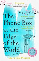 Kartonierter Einband The Phone Box at the Edge of the World von Laura Imai Messina