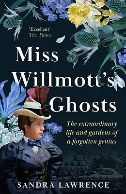 E-Book (epub) Miss Willmott's Ghosts von Sandra Lawrence