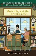 E-Book (epub) More Days at the Torunka Café von Satoshi Yagisawa