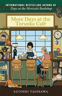 E-Book (epub) More Days at the Torunka Café von Satoshi Yagisawa