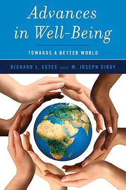 E-Book (epub) Advances in Well-Being von Richard J. Estes, M. Joseph Sirgy