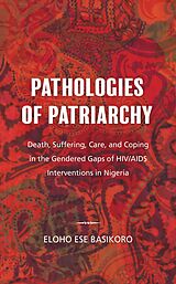E-Book (epub) Pathologies of Patriarchy von Eloho Ese Basikoro