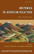 Fester Einband Deepening EU-Georgian Relations von 