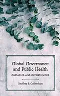 E-Book (epub) Global Governance and Public Health von Geoffrey B. Cockerham