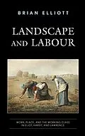 ePUB Landscape and Labour von Brian Elliott