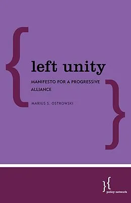 E-Book (epub) Left Unity von Marius S. Ostrowski