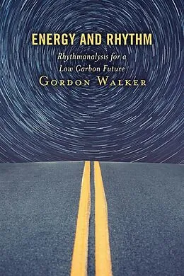 E-Book (epub) Energy and Rhythm von Gordon Walker