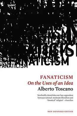 E-Book (epub) Fanaticism von Alberto Toscano