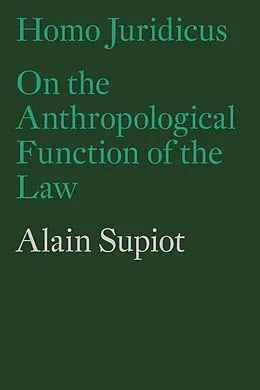 E-Book (epub) Homo Juridicus von Alain Supiot