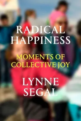 E-Book (epub) Radical Happiness von Lynne Segal