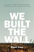 E-Book (epub) We Built the Wall von Eileen Truax