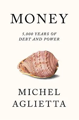 E-Book (epub) Money von Michel Aglietta