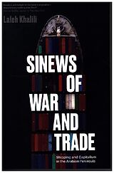 Couverture cartonnée Sinews of War and Trade de Laleh Khalili