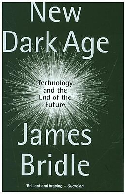 Couverture cartonnée New Dark Age de James Bridle