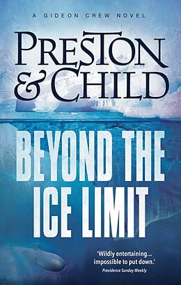 Kartonierter Einband Beyond the Ice Limit von Douglas Preston, Lincoln Child