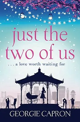 E-Book (epub) Just the Two of Us von Georgie Capron