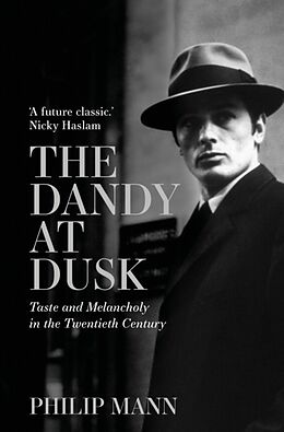 Fester Einband The Dandy at Dusk von Phillip Mann