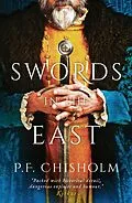 ePUB Swords in the East von P. F. Chisholm