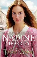 E-Book (epub) The Velvet Ribbon von Nadine Dorries