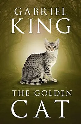 E-Book (epub) The Golden Cat von Gabriel King