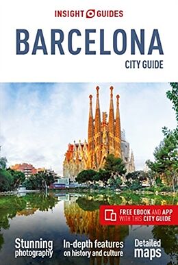 Couverture cartonnée Insight Guides City Guide Barcelona (Travel Guide with Free eBook) de Insight Guides