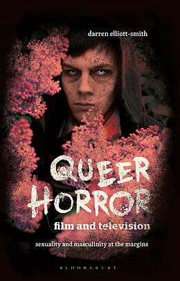E-Book (epub) Queer Horror Film and Television von Darren Elliott-Smith