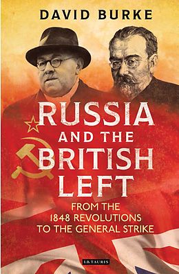 E-Book (epub) Russia and the British Left von David Burke