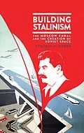 ePUB Building Stalinism von Cynthia A. Ruder
