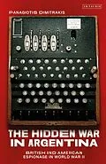 E-Book (epub) The Hidden War in Argentina von Panagiotis Dimitrakis