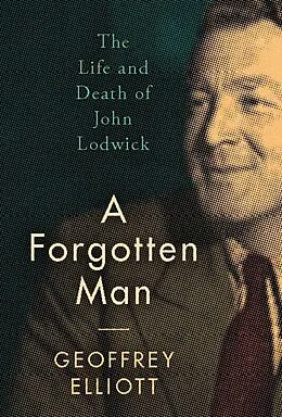 E-Book (pdf) A Forgotten Man von Geoffrey Elliott