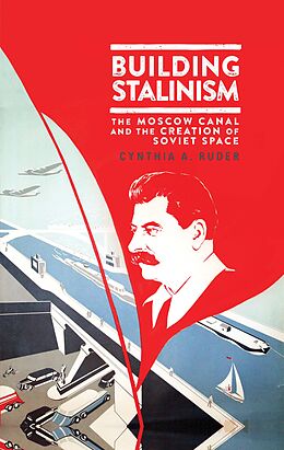 E-Book (pdf) Building Stalinism von Cynthia A. Ruder