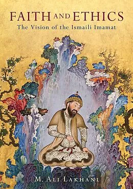 E-Book (pdf) Faith and Ethics von M. Ali Lakhani