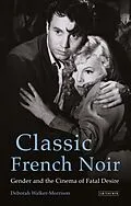 E-Book (epub) Classic French Noir von Deborah Walker-Morrison