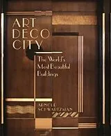 Fester Einband Art Deco City von Schwartzman Arnold