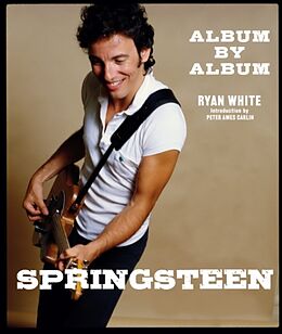 Livre Relié Springsteen: Album by Album de Ryan White